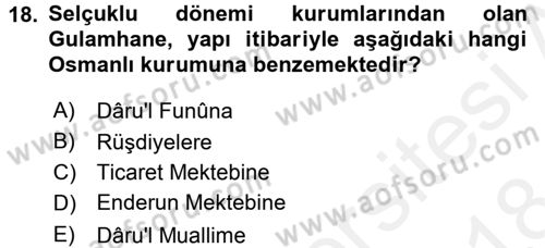 İslam Kurumları ve Medeniyeti Dersi 2017 - 2018 Yılı (Final) Dönem Sonu Sınav Soruları 18. Soru