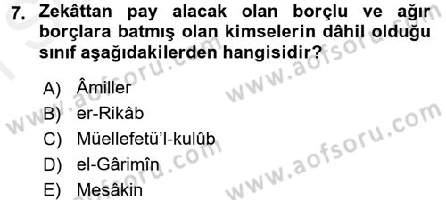 İslam Kurumları ve Medeniyeti Dersi 2017 - 2018 Yılı (Final) Dönem Sonu Sınav Soruları 7. Soru