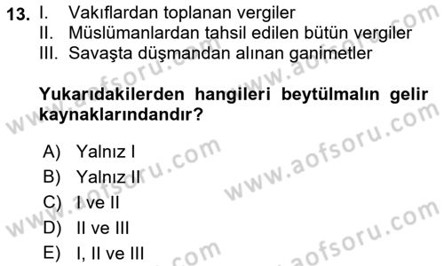 İslam Kurumları ve Medeniyeti Dersi 2018 - 2019 Yılı 3 Ders Sınav Soruları 13. Soru