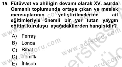 İslam Kurumları ve Medeniyeti Dersi 2018 - 2019 Yılı 3 Ders Sınav Soruları 15. Soru