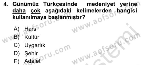 İslam Kurumları ve Medeniyeti Dersi 2018 - 2019 Yılı 3 Ders Sınav Soruları 4. Soru