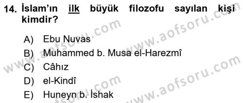 İslam Kurumları ve Medeniyeti Dersi 2018 - 2019 Yılı (Vize) Ara Sınav Soruları 14. Soru