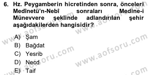 İslam Kurumları ve Medeniyeti Dersi 2018 - 2019 Yılı (Vize) Ara Sınav Soruları 6. Soru