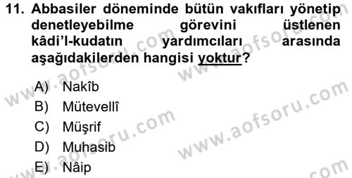 İslam Kurumları ve Medeniyeti Dersi 2018 - 2019 Yılı (Final) Dönem Sonu Sınav Soruları 11. Soru