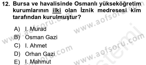 İslam Kurumları ve Medeniyeti Dersi 2018 - 2019 Yılı (Final) Dönem Sonu Sınav Soruları 12. Soru