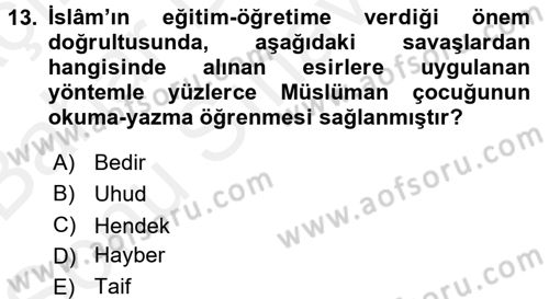 İslam Kurumları ve Medeniyeti Dersi 2018 - 2019 Yılı (Final) Dönem Sonu Sınav Soruları 13. Soru
