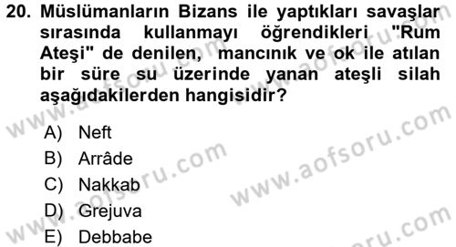 İslam Kurumları ve Medeniyeti Dersi 2018 - 2019 Yılı (Final) Dönem Sonu Sınav Soruları 20. Soru