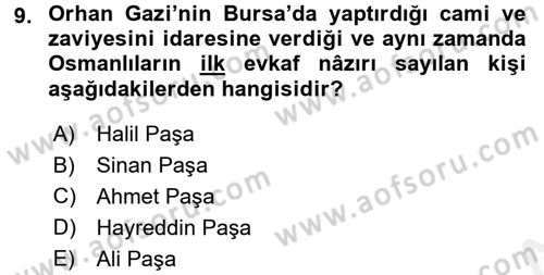 İslam Kurumları ve Medeniyeti Dersi 2018 - 2019 Yılı (Final) Dönem Sonu Sınav Soruları 9. Soru