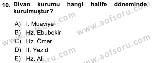 İslam Kurumları ve Medeniyeti Dersi 2018 - 2019 Yılı Yaz Okulu Sınav Soruları 10. Soru