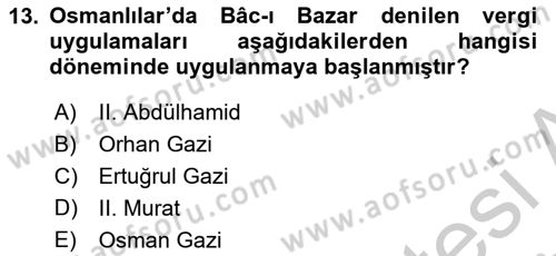 İslam Kurumları ve Medeniyeti Dersi 2018 - 2019 Yılı Yaz Okulu Sınav Soruları 13. Soru
