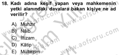 İslam Kurumları ve Medeniyeti Dersi 2018 - 2019 Yılı Yaz Okulu Sınav Soruları 18. Soru