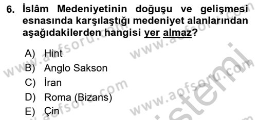 İslam Kurumları ve Medeniyeti Dersi 2018 - 2019 Yılı Yaz Okulu Sınav Soruları 6. Soru