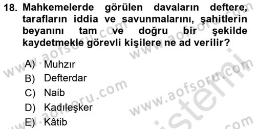 İslam Kurumları ve Medeniyeti Dersi 2020 - 2021 Yılı Yaz Okulu Sınav Soruları 18. Soru