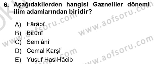 İslam Kurumları ve Medeniyeti Dersi 2020 - 2021 Yılı Yaz Okulu Sınav Soruları 6. Soru