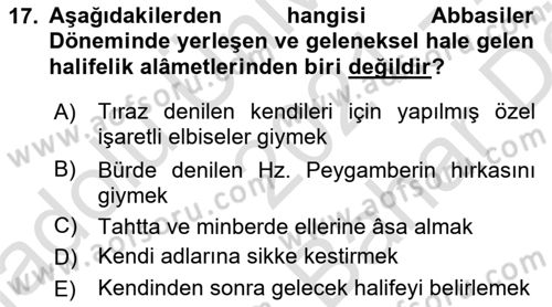 İslam Kurumları ve Medeniyeti Dersi 2021 - 2022 Yılı (Vize) Ara Sınav Soruları 17. Soru
