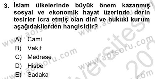 İslam Kurumları ve Medeniyeti Dersi 2021 - 2022 Yılı (Final) Dönem Sonu Sınav Soruları 3. Soru