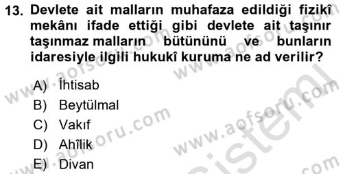 İslam Kurumları ve Medeniyeti Dersi 2021 - 2022 Yılı Yaz Okulu Sınav Soruları 13. Soru
