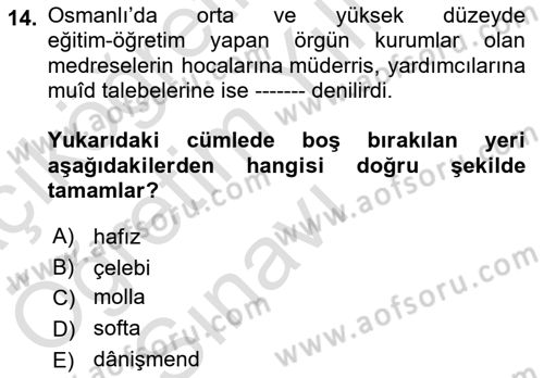 İslam Kurumları ve Medeniyeti Dersi 2021 - 2022 Yılı Yaz Okulu Sınav Soruları 14. Soru