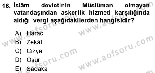 İslam Kurumları ve Medeniyeti Dersi 2021 - 2022 Yılı Yaz Okulu Sınav Soruları 16. Soru