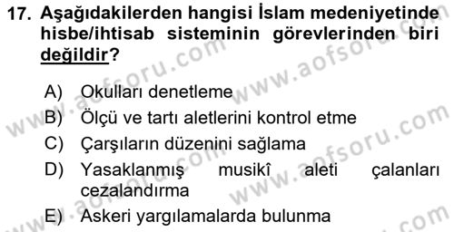 İslam Kurumları ve Medeniyeti Dersi 2021 - 2022 Yılı Yaz Okulu Sınav Soruları 17. Soru