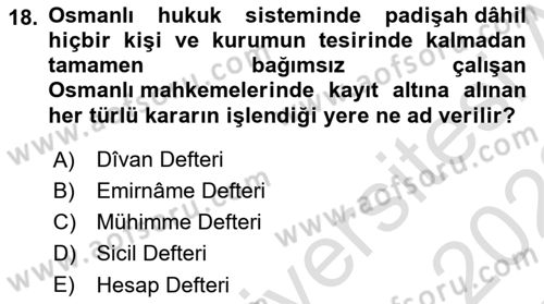 İslam Kurumları ve Medeniyeti Dersi 2021 - 2022 Yılı Yaz Okulu Sınav Soruları 18. Soru