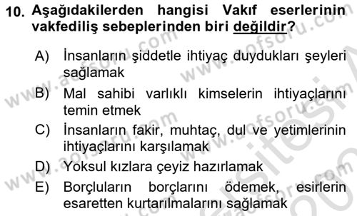 İslam Kurumları ve Medeniyeti Dersi 2022 - 2023 Yılı Yaz Okulu Sınav Soruları 10. Soru