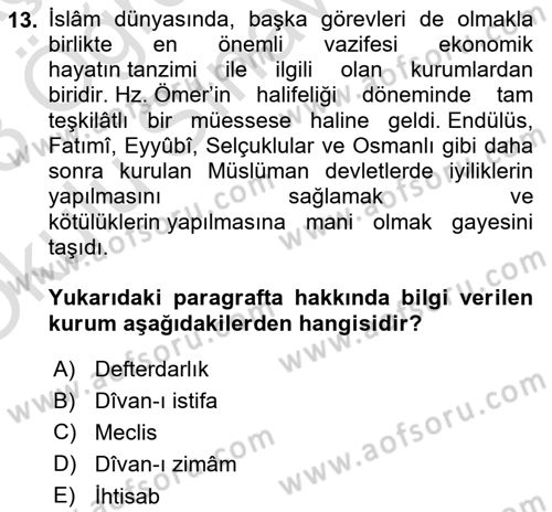 İslam Kurumları ve Medeniyeti Dersi 2022 - 2023 Yılı Yaz Okulu Sınav Soruları 13. Soru
