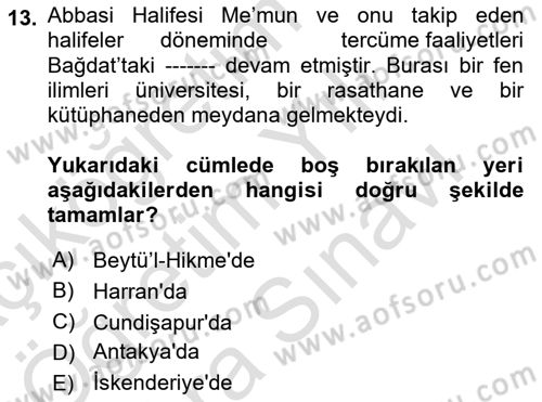 İslam Kurumları ve Medeniyeti Dersi 2023 - 2024 Yılı (Vize) Ara Sınav Soruları 13. Soru