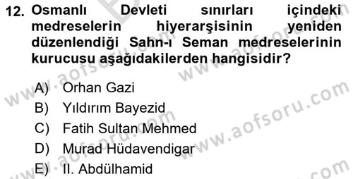 İslam Kurumları ve Medeniyeti Dersi 2023 - 2024 Yılı (Final) Dönem Sonu Sınav Soruları 12. Soru
