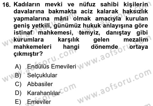 İslam Kurumları ve Medeniyeti Dersi 2023 - 2024 Yılı (Final) Dönem Sonu Sınav Soruları 16. Soru