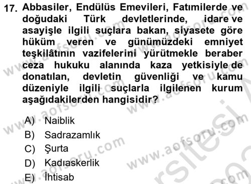 İslam Kurumları ve Medeniyeti Dersi 2023 - 2024 Yılı (Final) Dönem Sonu Sınav Soruları 17. Soru