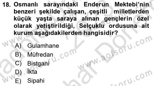 İslam Kurumları ve Medeniyeti Dersi 2023 - 2024 Yılı (Final) Dönem Sonu Sınav Soruları 18. Soru