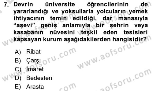 İslam Kurumları ve Medeniyeti Dersi 2023 - 2024 Yılı (Final) Dönem Sonu Sınav Soruları 7. Soru