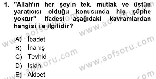 İslam Kurumları ve Medeniyeti Dersi 2023 - 2024 Yılı Yaz Okulu Sınav Soruları 1. Soru