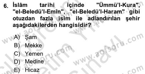 İslam Kurumları ve Medeniyeti Dersi 2024 - 2025 Yılı (Vize) Ara Sınav Soruları 6. Soru