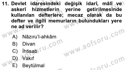 İslam Kurumları ve Medeniyeti Dersi 2024 - 2025 Yılı (Final) Dönem Sonu Sınav Soruları 11. Soru