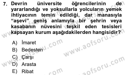 İslam Kurumları ve Medeniyeti Dersi 2024 - 2025 Yılı (Final) Dönem Sonu Sınav Soruları 7. Soru