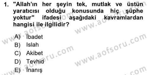 İslam Kurumları ve Medeniyeti Dersi 2024 - 2025 Yılı Yaz Okulu Sınav Soruları 1. Soru