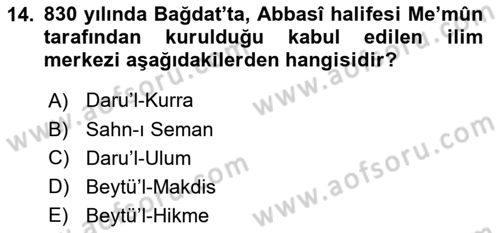 İslam Kurumları ve Medeniyeti Dersi 2024 - 2025 Yılı Yaz Okulu Sınav Soruları 14. Soru