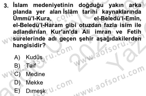 İslam Kurumları ve Medeniyeti Dersi 2024 - 2025 Yılı Yaz Okulu Sınav Soruları 3. Soru