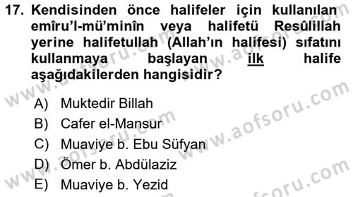 İslam Kurumları ve Medeniyeti Dersi 2025 - 2026 Yılı (Vize) Ara Sınav Soruları 17. Soru