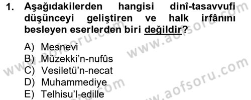 Türk İslam Edebiyatı Dersi 2012 - 2013 Yılı (Vize) Ara Sınav Soruları 1. Soru
