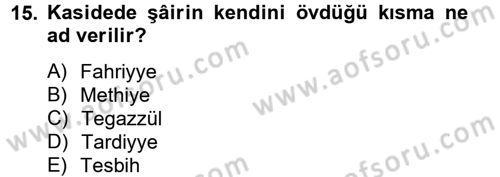 Türk İslam Edebiyatı Dersi 2012 - 2013 Yılı (Vize) Ara Sınav Soruları 15. Soru
