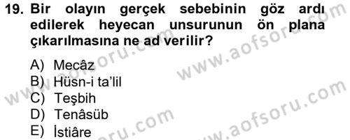 Türk İslam Edebiyatı Dersi 2012 - 2013 Yılı (Vize) Ara Sınav Soruları 19. Soru
