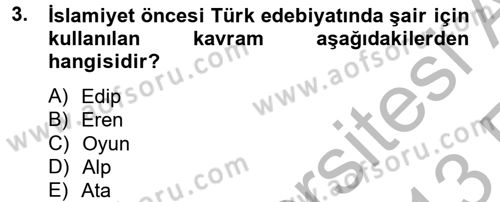 Türk İslam Edebiyatı Dersi 2012 - 2013 Yılı (Vize) Ara Sınav Soruları 3. Soru