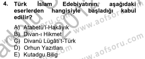 Türk İslam Edebiyatı Dersi 2012 - 2013 Yılı (Vize) Ara Sınav Soruları 4. Soru
