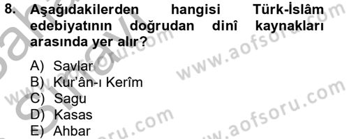 Türk İslam Edebiyatı Dersi 2012 - 2013 Yılı (Vize) Ara Sınav Soruları 8. Soru