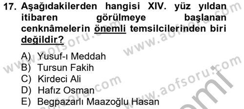 Türk İslam Edebiyatı Dersi 2012 - 2013 Yılı (Final) Dönem Sonu Sınav Soruları 17. Soru
