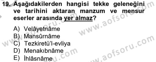 Türk İslam Edebiyatı Dersi 2012 - 2013 Yılı (Final) Dönem Sonu Sınav Soruları 19. Soru