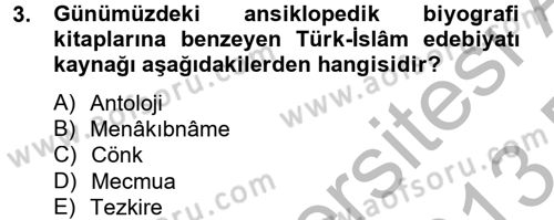 Türk İslam Edebiyatı Dersi 2012 - 2013 Yılı (Final) Dönem Sonu Sınav Soruları 3. Soru